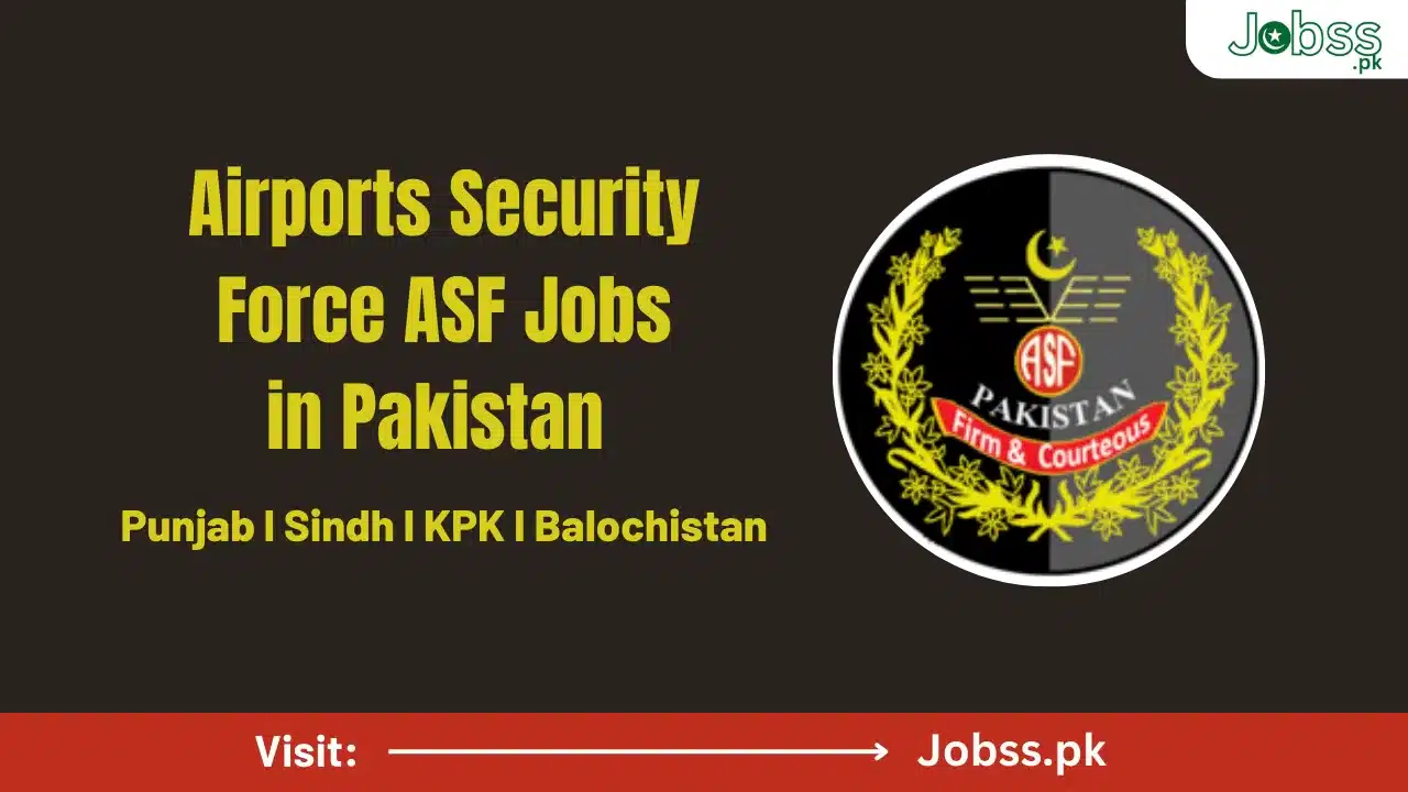 Join ASF Airport Security Force 2023 | ASF Jobs Online Apply ASF Jobs