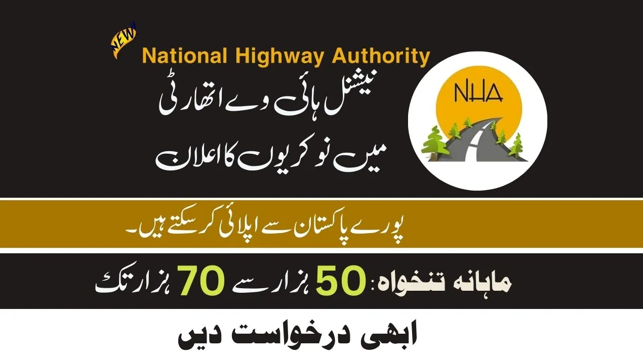 National Highway Authority NHA Jobs 2023 | Apply Online at www.nha.gov.pk NHA Jobs
