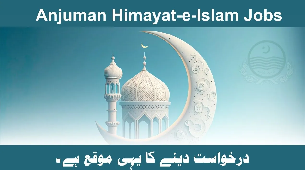 Anjuman Himayat-e-Islam Jobs 