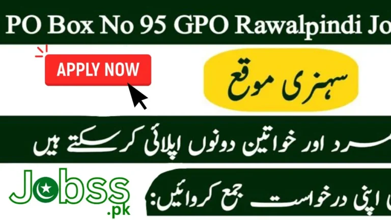 PO Box No 95 GPO Rawalpindi Jobs 2024 Latest Advertisement